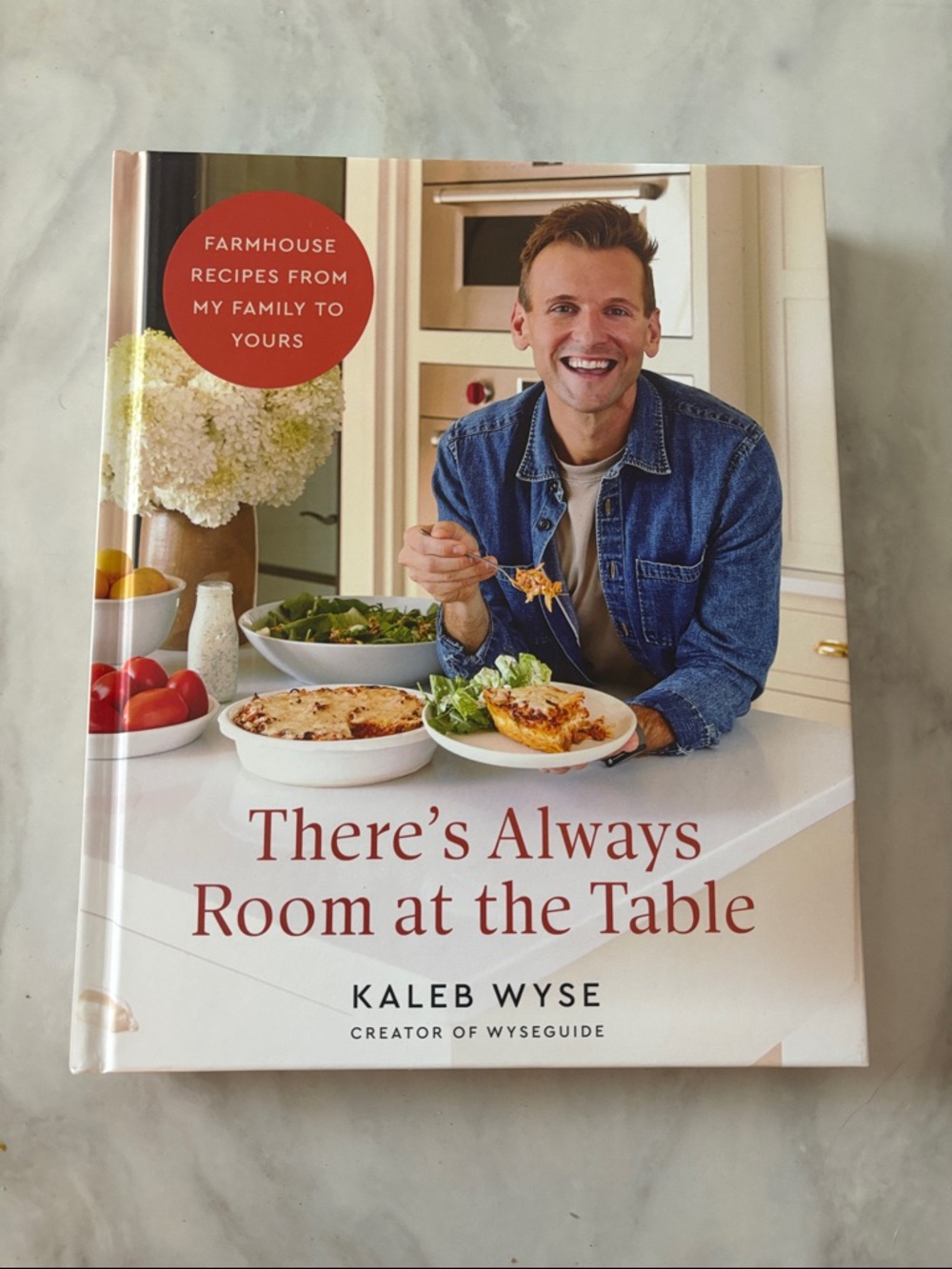 There’s Always Room at the Table by Kaleb Wyse - Cookbook